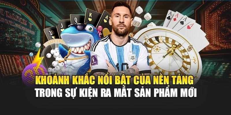 Khoảnh khắc nổi bật của nền tảng trong sự kiện ra mắt sản phẩm mới